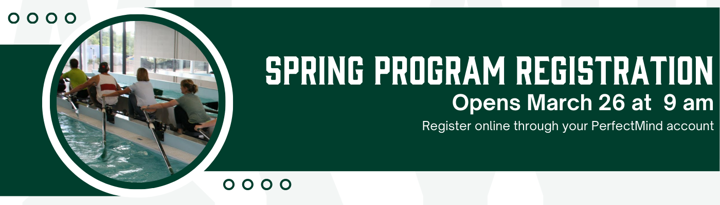 Spring Program Registration Opens on march 26 at 9am