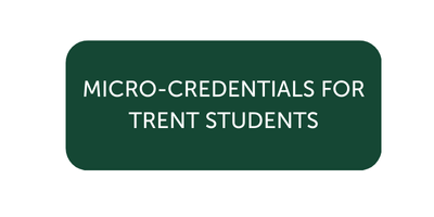 Button for micro-credentials for Trent Students.