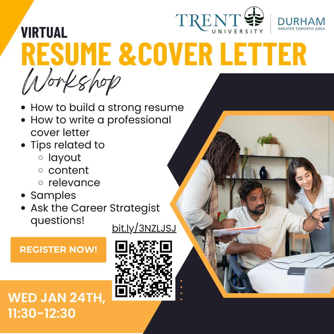 Poster for Virtual Resume and Cover Letter workshop, how to build a strong resume, how to write a professional cover letter, tips related to layout, content, and relevance. Samples provided and ask the career strategist questions! Wednesday Jan 24 2024 11:30 - 12:30 pm, visit bit.ly/3NLJSJ