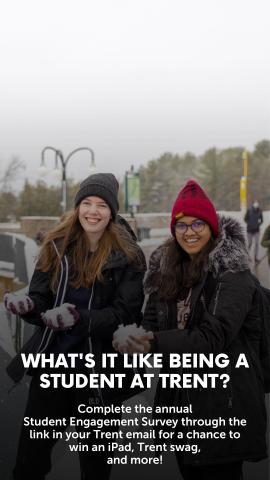 Two students smiling with text written what is it like being a student at trent?