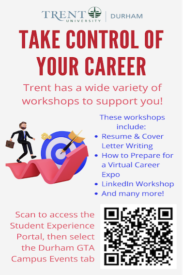 Take Control of Your Career, Trent has a wide variety of workshops to support you! These workshops include, resume and cover letter, how to prepare for a virtual career expo and more!